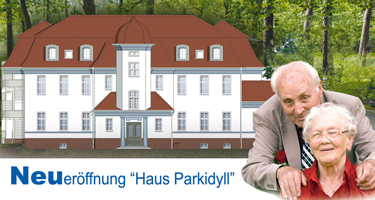 Neuer&ouml;ffnung Haus Parkidyll