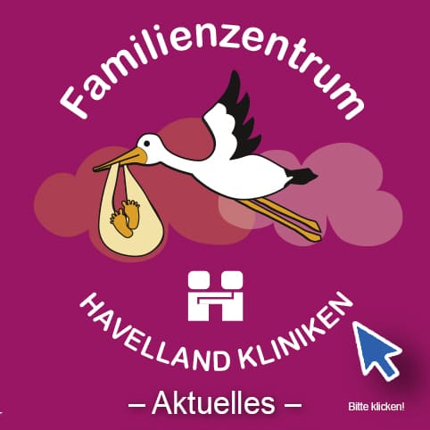 Wichtige Info zum neue Familienzentrum der Havelland Kliniken